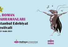 8. Roman Kahramanları İstanbul Edebiyat Festivali 1. Gün Programı festival birinci gün