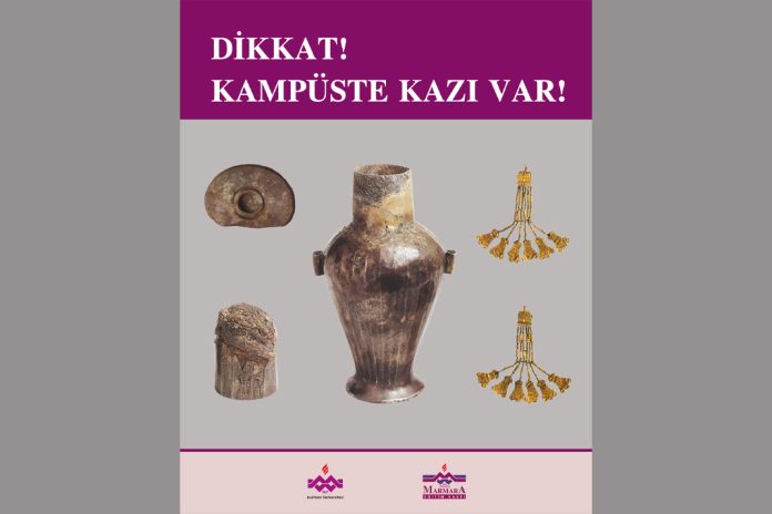 Kampüste Kazı Var