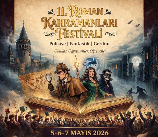 11. Roman Kahramanları İstanbul Edebiyat Festivali Başvuruları Başladı 11. Roman Kahramanları İstanbul Edebiyat Festivali